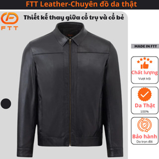 Áo khoác da nam cam kết da thật 100% FTT Leather Thay cổ linh hoạt chất liệu da cừu AD101