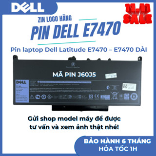 [PIN ZIN] Pin laptop Dell Latitude E7270 E7470 J60J5 7CJRC MC34Y 242WD GG4FM PDNM2 Pin Laptop Dell Zin Bảo Hành 6 THÁNG