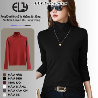Áo giữ nhiệt nữ ELY chất thun cotton dày không lót lông áo phông nữ tay dài cổ lọ dáng suông ELY294