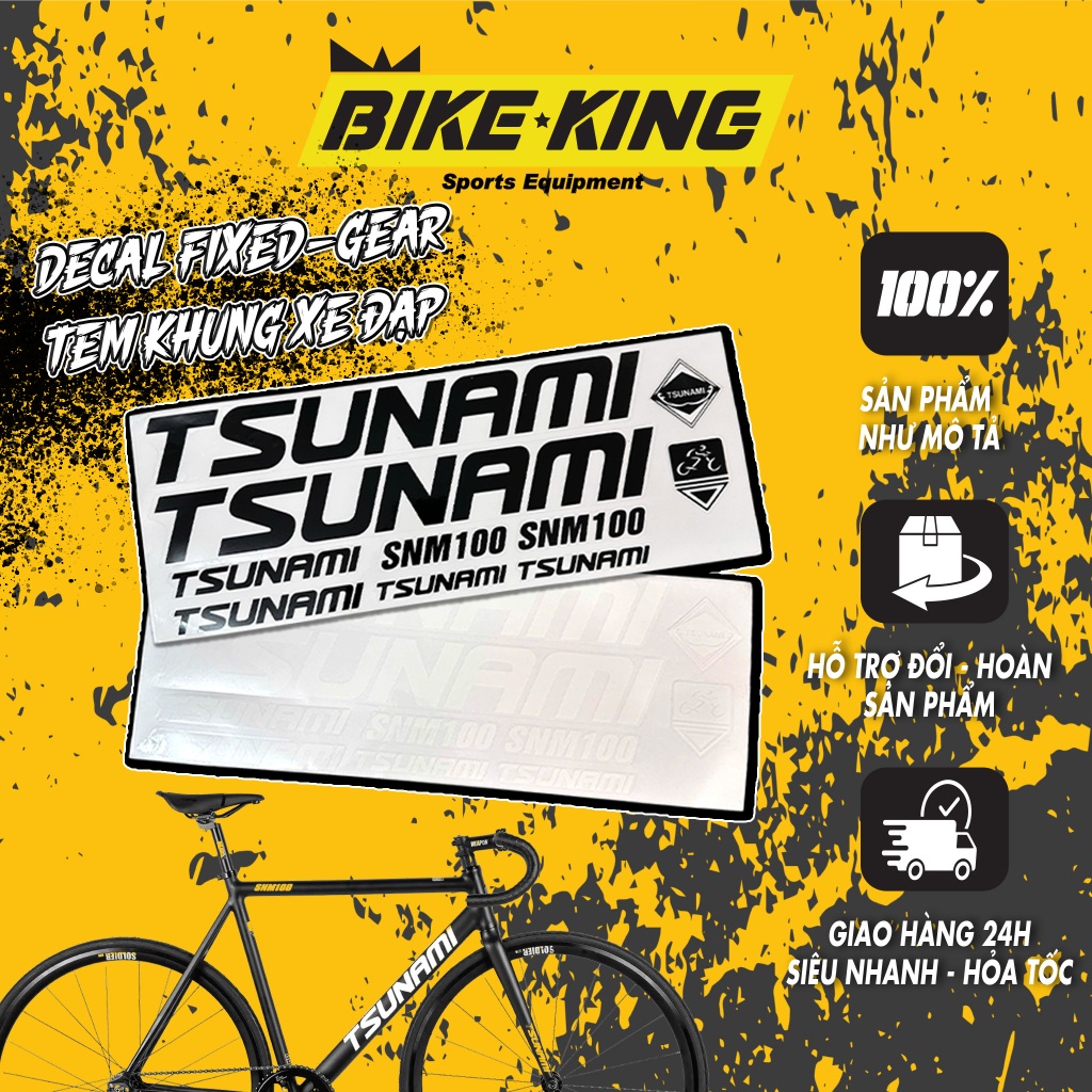 Decal tem khung xe đạp fixed-gear Tsunami chất lượng in cao, cực kì chi tiết