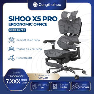 [Sihoo by Congthaihoc.vn] Ghế công thái học Gaming Sihoo X5 Pro độc quyền phân phối bởi Congthaihoc.vn
