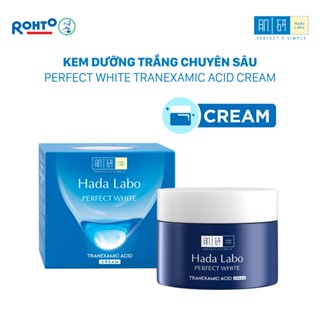 Kem dưỡng trắng Hada Labo Perfect White Tranexamic Acid Cream 50g