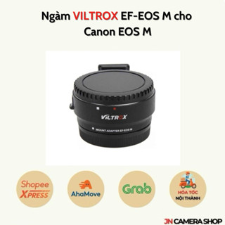 Ngàm Viltrox EF-EOS M cho Canon EOS M hàng chính hãng