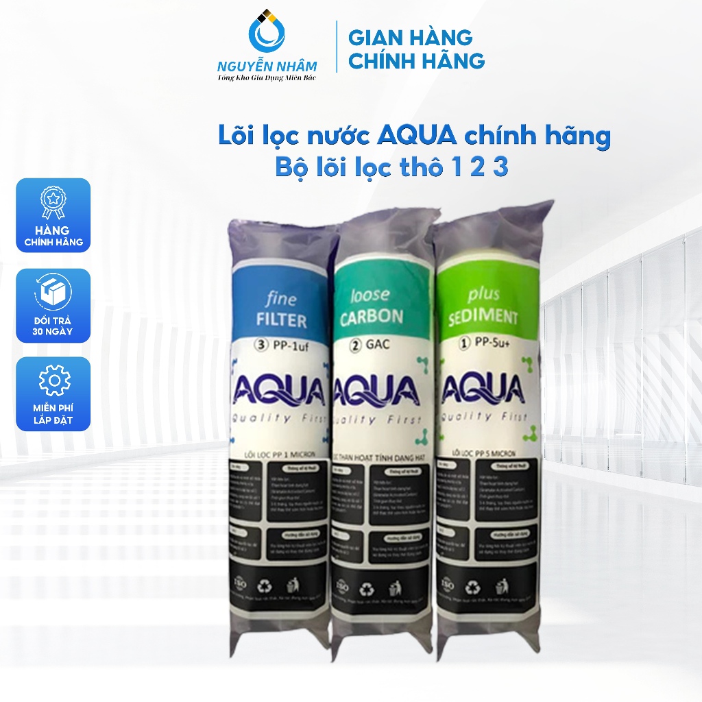 Lõi lọc nước AQUA chính hãng - Bộ lõi lọc thô 1-2-3
