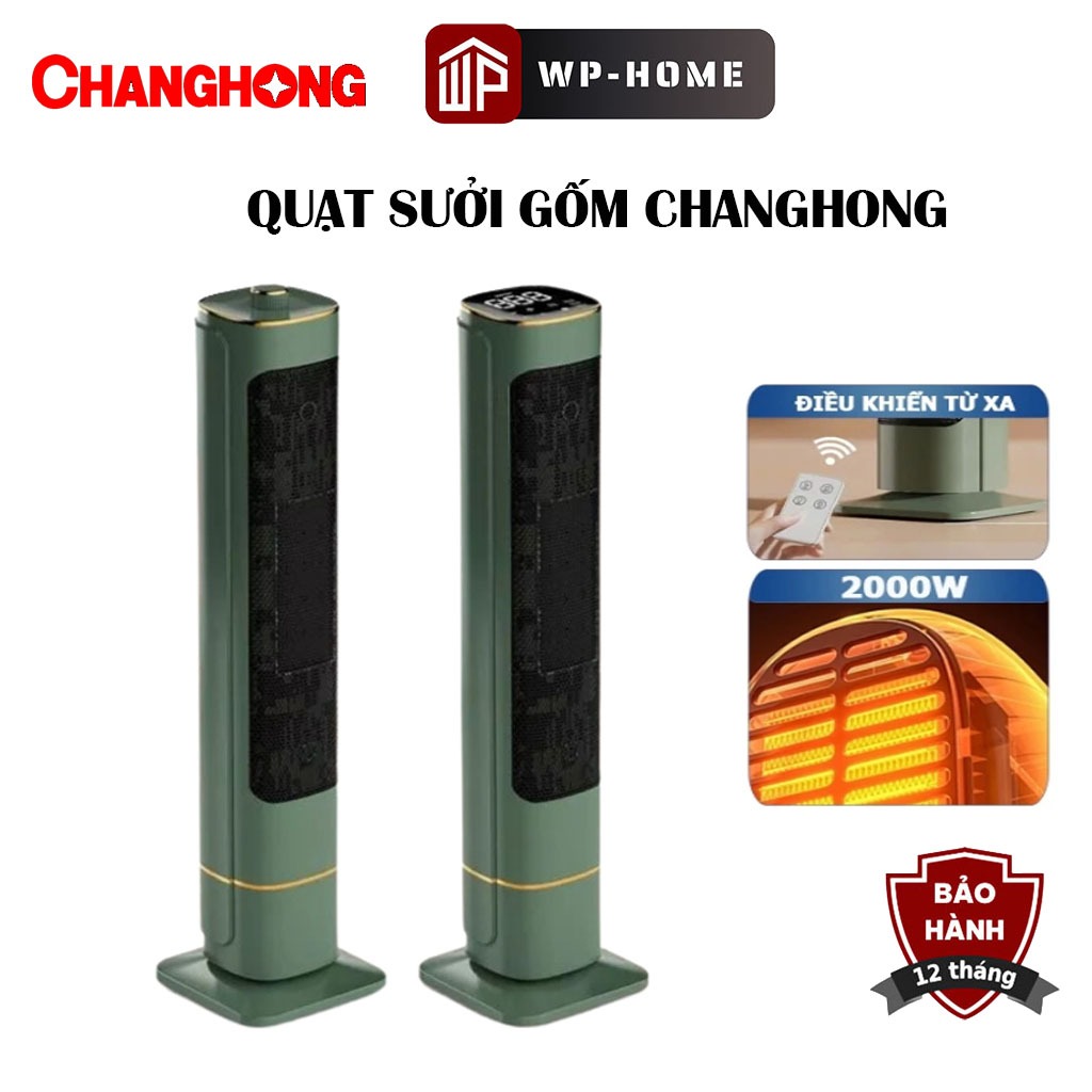 Quạt Sưởi Gốm Changhong Công Suất 2000W Làm Ấm Tức Thì, Không Đốt Oxi Không Khô Da,in logo HUYNDAI - Máy