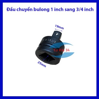 Đầu chuyển 1 inch sang 3/4 inch ( 25mm sang 19mm ) Cho Máy Bulong