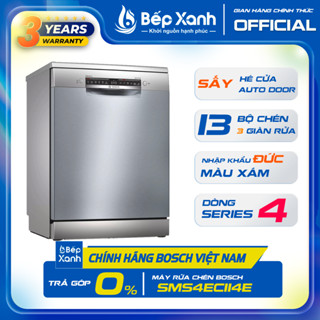 [NEW 2026] - Máy Rửa Chén Độc Lập 13 bộ Bosch SMS4ECI14E / SMS4EVI04E / SMS6ECI933E - Sấy hé cửa, Nhập khẩu Châu Âu