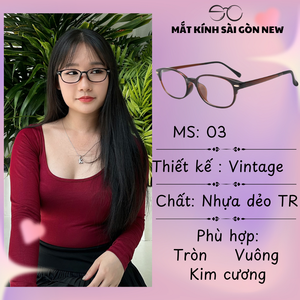 Gọng kính Nhựa dẻo Nữ Thời trang Vintage SGNew 03