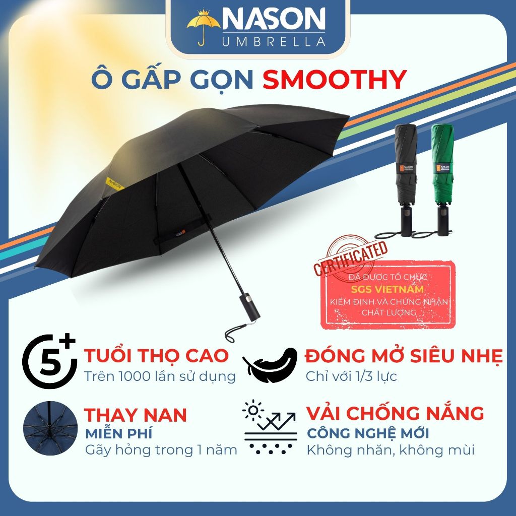 Ô dù tự động đóng mở siêu nhẹ cao cấp Nason Smoothy, đóng lại chỉ cần 1 ngón tay vải cao cấp chống n
