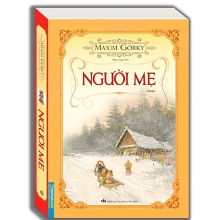 Sách - Combo 2c Thời thơ ấu (bìa mềm) + Người mẹ (bìa mềm)