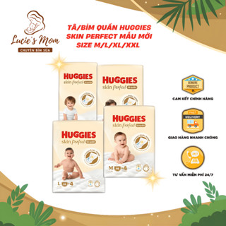 [Mẫu 2mm] Tã/Bỉm Quần Huggies Skin Perfect Với 2 Vùng Thấm Riêng Biệt Size M/L/XL/XXL - Lucie's Mom