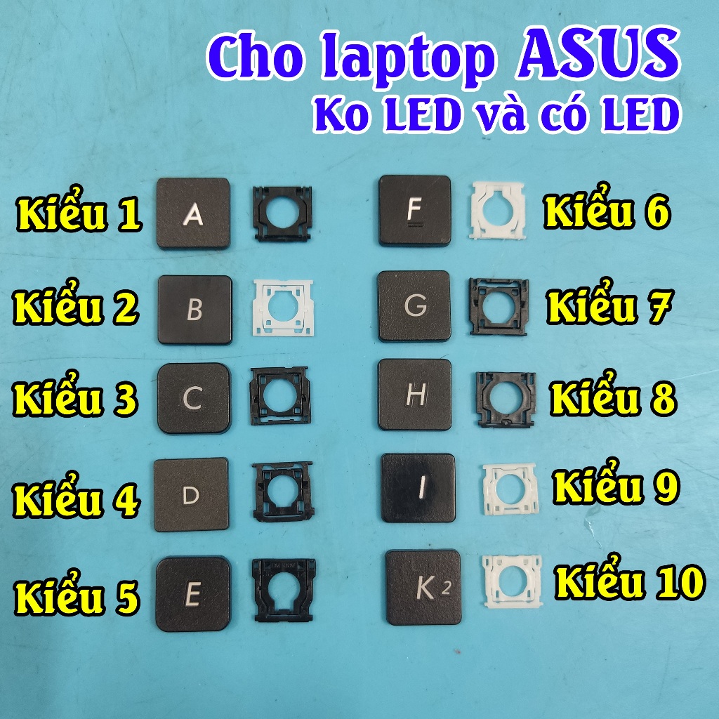 Keycap Phím lẻ - Xương phím + nút cho các dòng laptop Asus Vivobook Zenbook ROG Strix - TUF - Expert