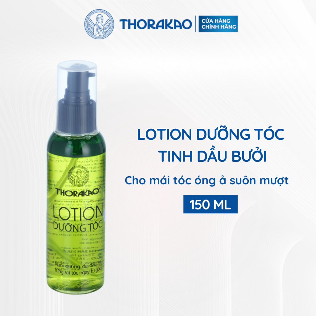 Lotion Dưỡng Tóc Thorakao Tinh Dầu Bưởi Kích Mọc Tóc Giúp Tóc Suôn Mượt 150ML
