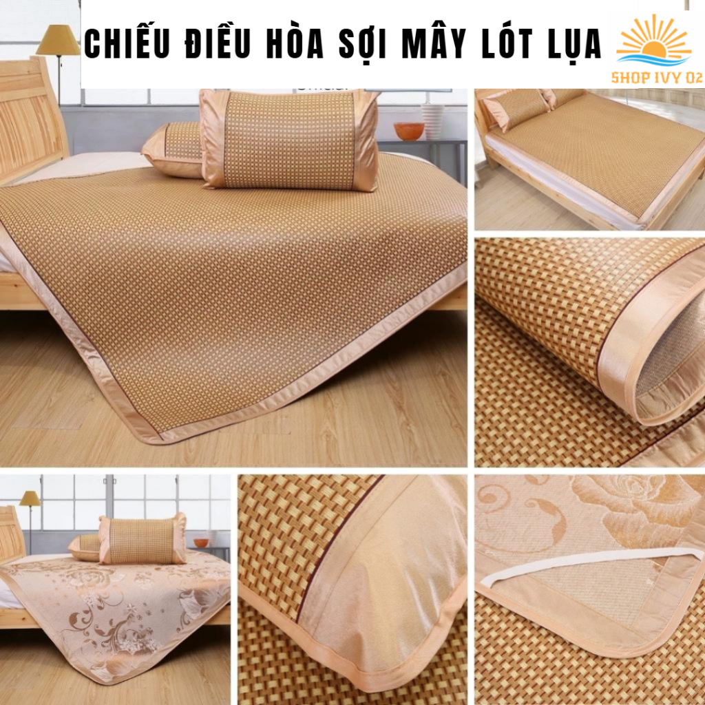CHIẾU ĐIỀU HÒA SỢI MÂY  LÓT LỤA CAO CẤP HÀNG LOẠI 1