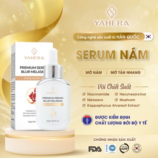 Serum mờ nám tàn nhang YAHERA Premium Serum Blur Melasma giúp làm mờ vết thâm, nám, tàn nhang chống lão hoá 30g