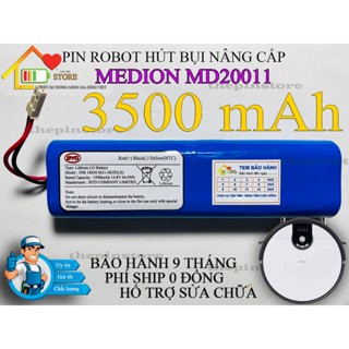( DUNG LƯỢNG 3500 mAh ) PIN ROBOT HÚT BỤI LAU NHÀ MEDION MD20011 NÂNG CẤP BẢO HÀNH 9 THÁNG