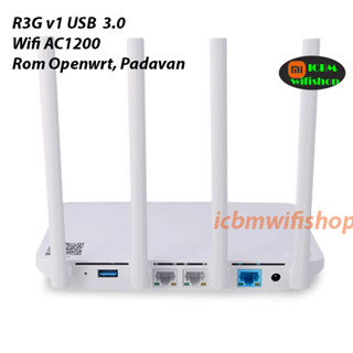 Xiaomi R3G V1(USB3.0) & V2(nonUSB)  Router wifi băng tần kép AC1200,Wan Lan Gigabit 1GB, Openwrt (VPN, v2ray), Padvan