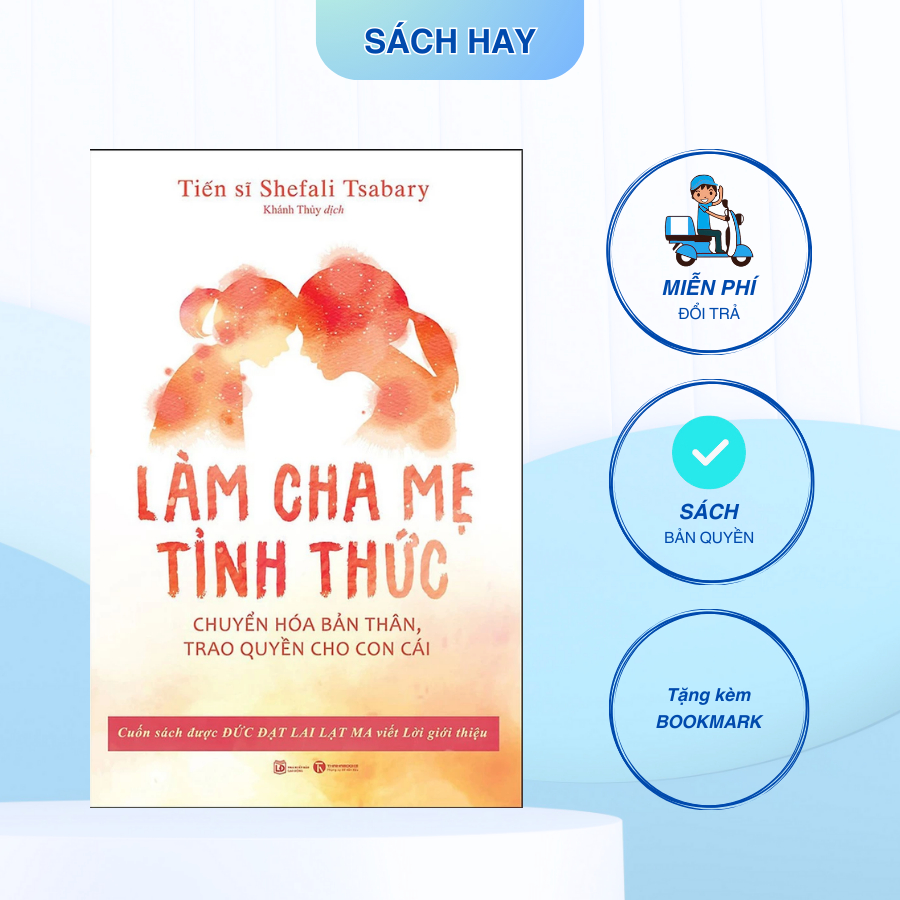 Sách - Làm Cha Mẹ Tỉnh Thức - Thái Hà