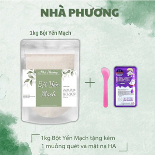 Bột Yến Mạch Nguyên Chất gói 250g, 500g, 1kg (chi tiết quà tặng trong phần mô tả) - Bột Nhà Phương