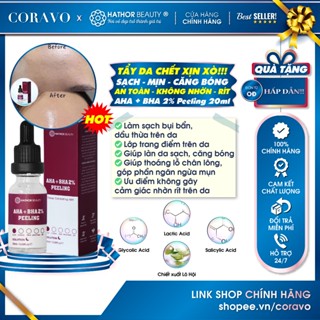 Tẩy da chết Sạch Căng Bóng Mịn An Toàn không Nhờn Rít AHA + BHA 2% Peeling Hathor Beauty 20ml - Coravo
