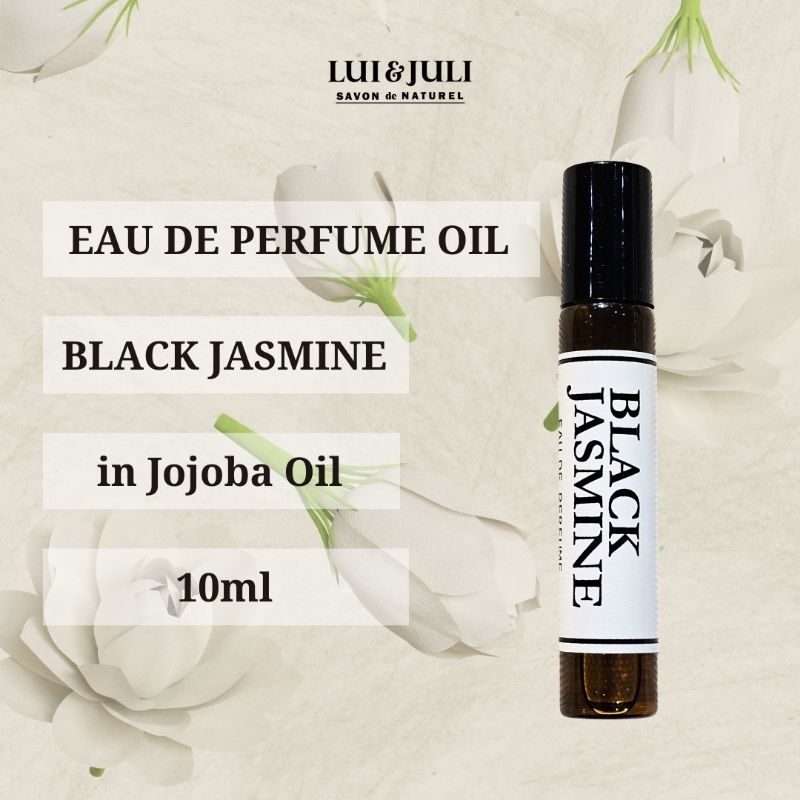 [Eau De Perfume Oil 10ml] Tinh Dầu Nước Hoa Black Jasmine