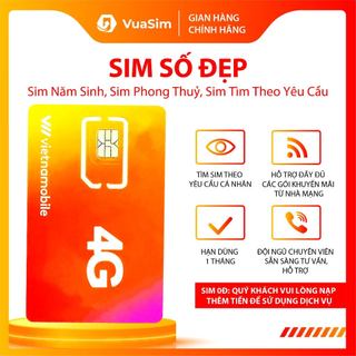 Sim Số Đẹp - SIM NĂM SINH, SIM PHONG THUỶ, SIM TÌM THEO YÊU CẦU Vietnamobile VUA SIM