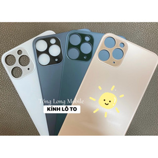 [ KÍNH LỖ TO ] Kính lưng LỖ TO thay thế cho 11 / 11PRO / 11 PROMAX