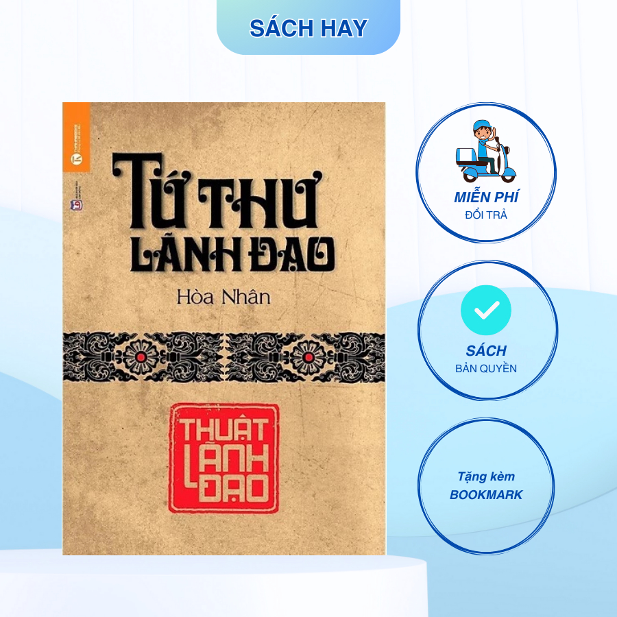 Sách - Tứ Thư Lãnh Đạo - Thuật Lãnh Đạo - Thái Hà