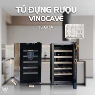  Tủ rượu vang Vinocave 18 chai – làm mát công nghệ Peltier không rung chống ồn – bảo quản rượu chuyên nghiệp 