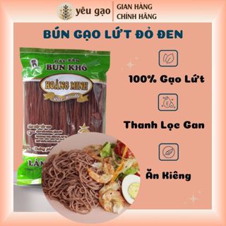 Bún Gạo Lứt Đỏ Đen Hoàng Minh 500gr 100% Gạo Lứt , Ăn Kiêng Eat Clean, Hỗ Trợ Giảm Cân | Yêu gạo