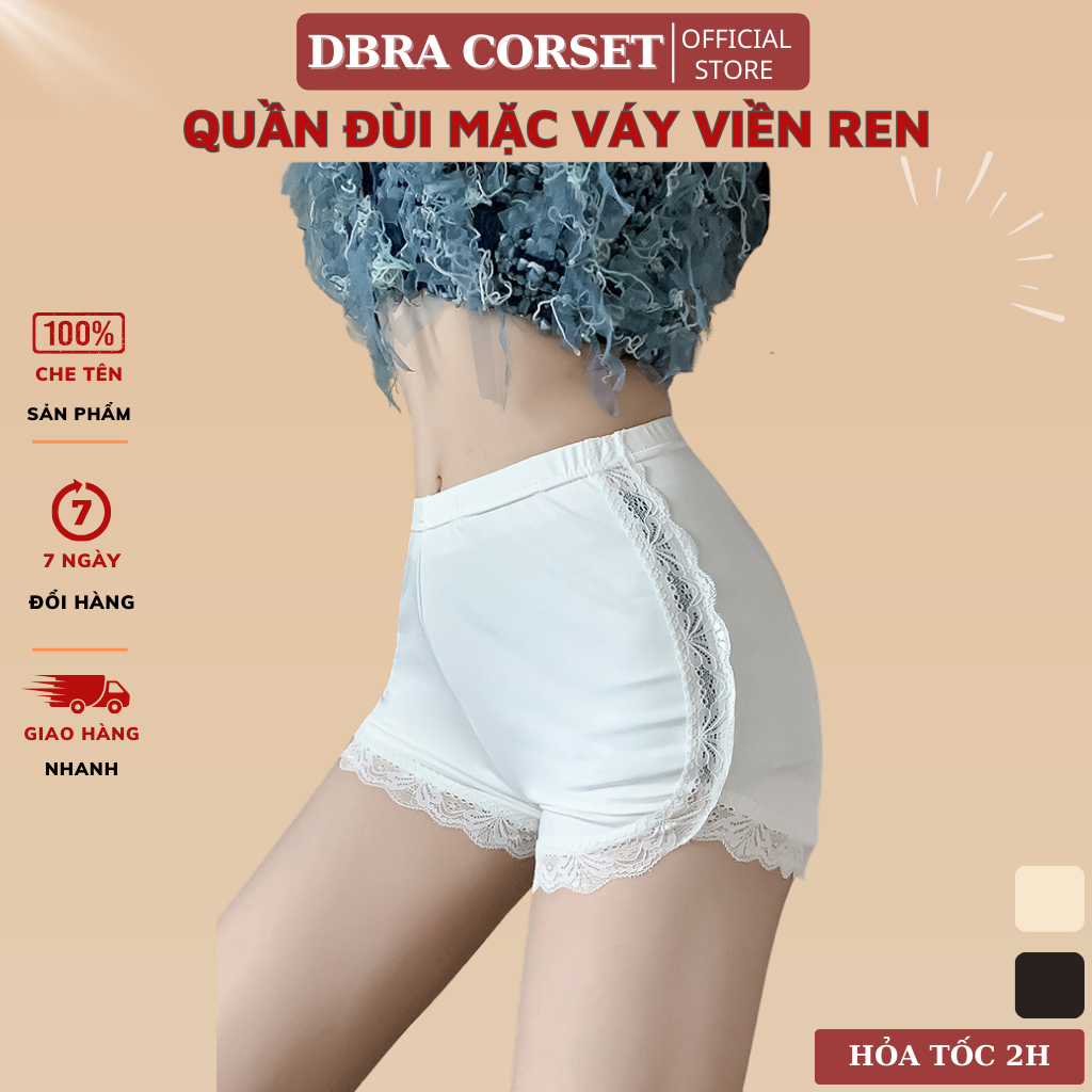 Quần Đùi Mặc Váy Phối Viền Ren Mềm Mại Mặc Nhà Thoáng Mát DBRA CORSET QV.01
