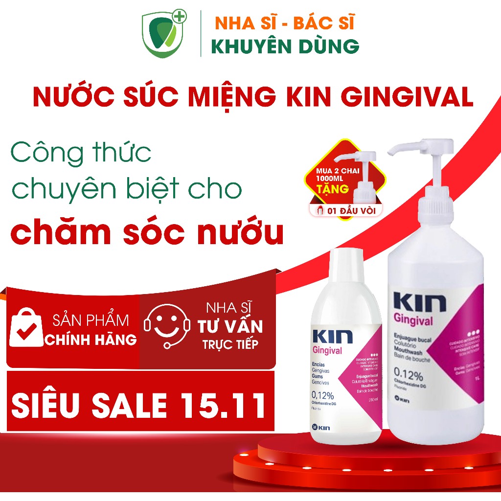 Nước Súc Miệng Kin Gingival Ngừa Viêm Nướu - Làm Sạch Mảng Bám, Nhẹ Dịu, Không Chứa Cồn - Dung Tích 250Ml/1000Ml