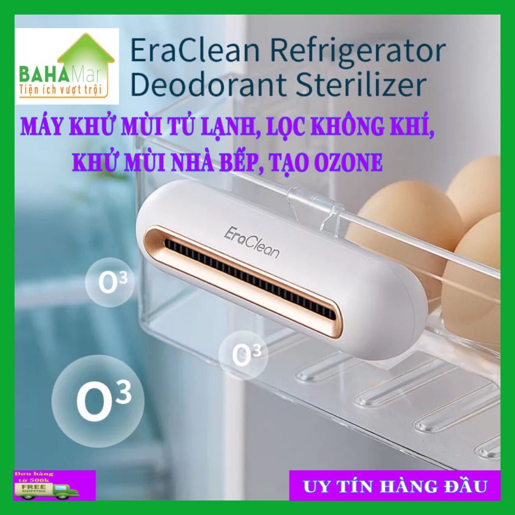 MÁY KHỬ MÙI TỦ LẠNH, LỌC KHÔNG KHÍ, KHỬ MÙI NHÀ BẾP, TẠO OZONE ERACLEAN "BHVT"