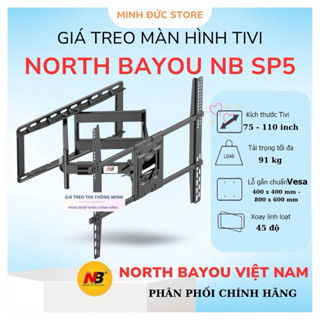 Giá Treo Tivi Xoay Đa Năng NB SP5 75 - 110 Inch - Giá Treo Tivi Cỡ Lớn [ Phiên Bản Mới ]