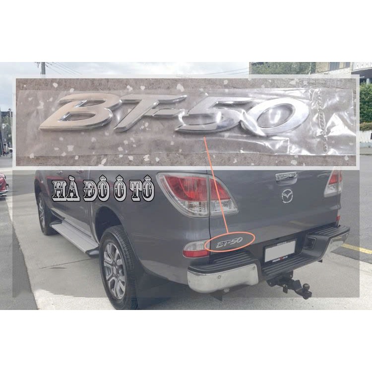 Chữ Nổi BT50 Dán Sau Xe Mazda BT50