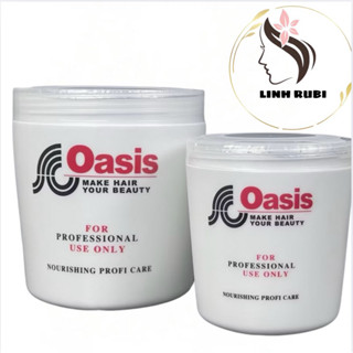  Ủ Tóc OASIS Chính Hãng  500ml & 1000Ml  Dùng Cho Tóc Yếu Tóc Gãy Rụng Phục Hồi Giúp Tóc Chắc Khỏe Hấp Mềm Mượt 