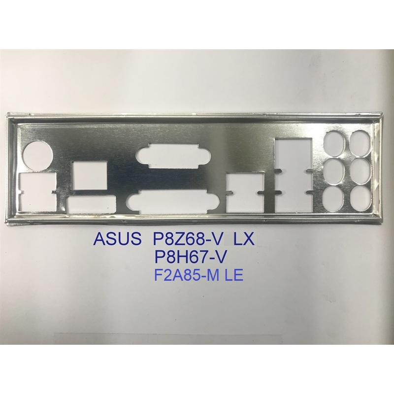 FE chặn main ASUS F2A85-M LE (Mainboard IO Shield: 235)