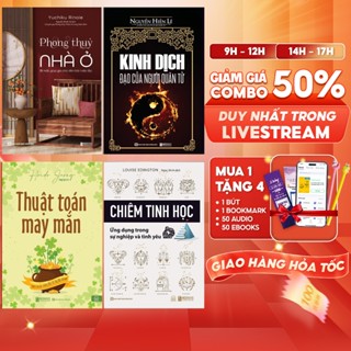 Combo Sách Kinh Dịch: Đạo Của Người Quân Tử, Phong Thủy Nhà Ở, Chiêm Tinh Học Và Thuật Toán May Mắn