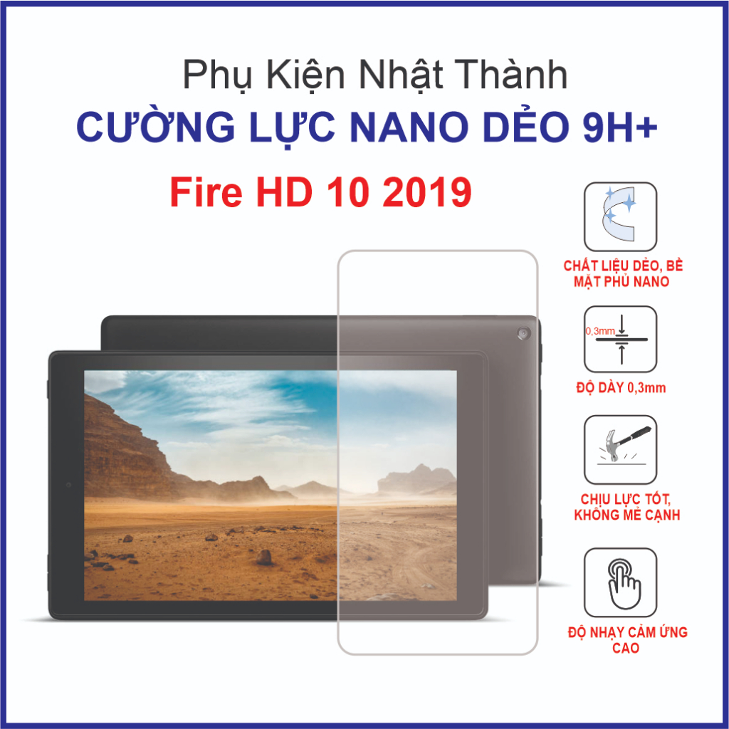Cường lực Fire HD 10 (2019)/fire HD10 9th Cường lực Nano Dẻo 9H+