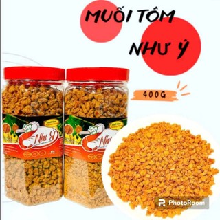 Muối Tôm Như Ý Hạt To Giòn Thơm Hủ 60g và 400g Hàng Chính Hiệu