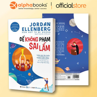 Sách - how not to be wrong - để không phạm sai lầm - toán học ẩn chứa trong cuộc sống