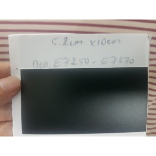 Miếng dán Touchpad dành cho Dell E7250 - E7270