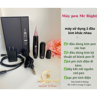 máy pen Mr Right có tích điện