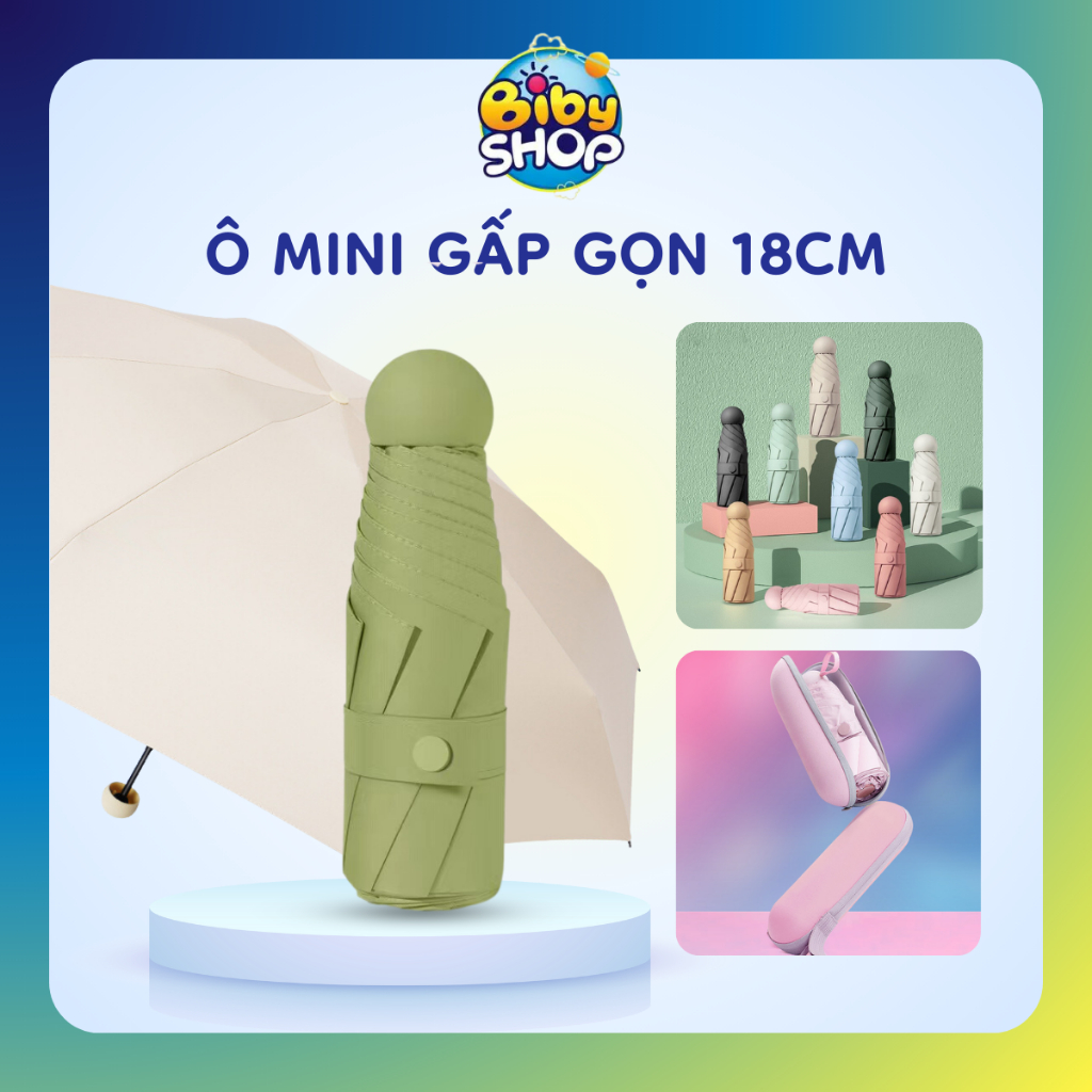 Ô Dù Mini Gấp Gọn BIBY 18 cm Khung Nan Thép Kèm Hộp Chống Nắng SPF50