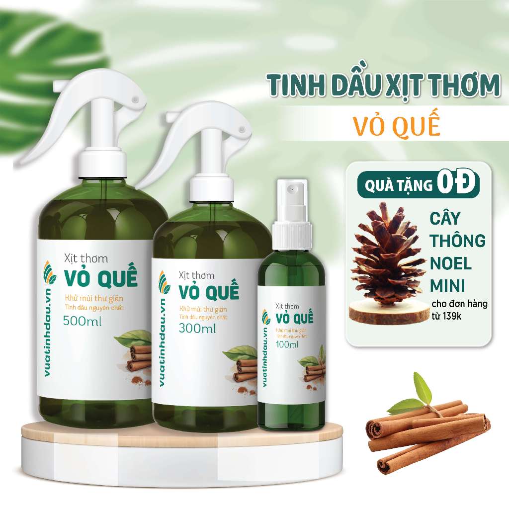Chai Xịt Thơm Phòng Tinh Dầu Vỏ Quế VUATINHDAU 100ml/300ml/500ml Khử Mùi, Thơm Phòng, Thư Giãn