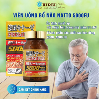 [CHUẨN NHẬT CHÍNH HÃNG] Viên uống Natto Premium 5000FU Nhật Bản 120v bản cao cấp phòng đ.ộ.t q.u.ỵ