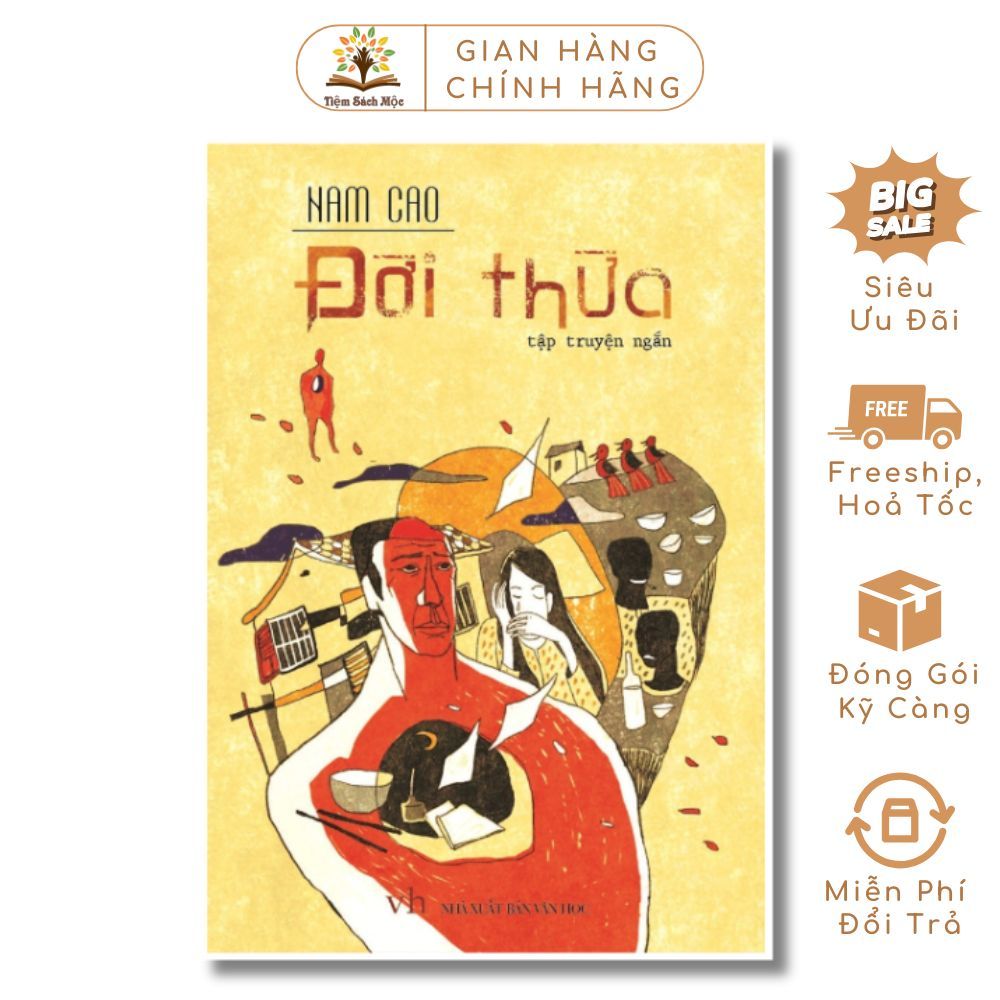 [TSM]Sách: Tập Truyện Ngắn Đời Thừa (Tái Bản)