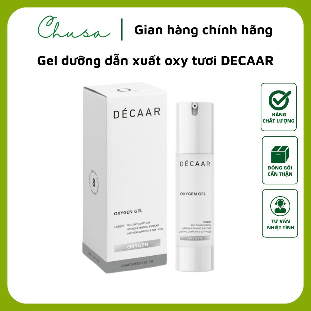Gel dưỡng dẫn xuất oxy tươi Decaar Oxygen Gel 30ml - CHUSA