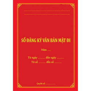 SỔ ĐĂNG KÝ VĂN BẢN MẬT ĐI