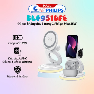 [HỎA TỐC] Đế sạc không dây 3 trong 1 Philips DLP9510FB Max 15W - Bảo hành 12 tháng - Hàng chính hãng